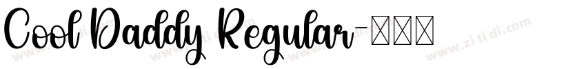 Cool Daddy Regular字体转换